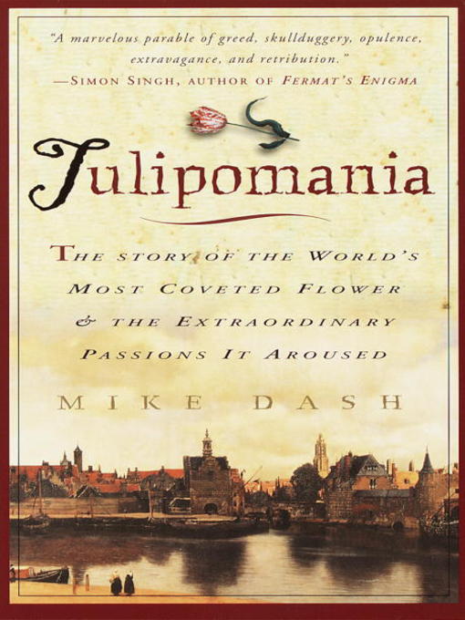 Title details for Tulipomania by Mike Dash - Available